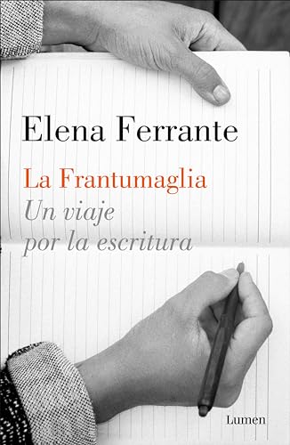 La frantumaglia: Un viaje por la escritura (Spanish Edition)
