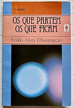 Paperback Os Que Partem. Os Que Ficam (Em Portuguese do Brasil) [Portuguese_Brazilian] Book
