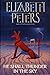 He Shall Thunder In The Sky: An Amelia Peabody Mystery