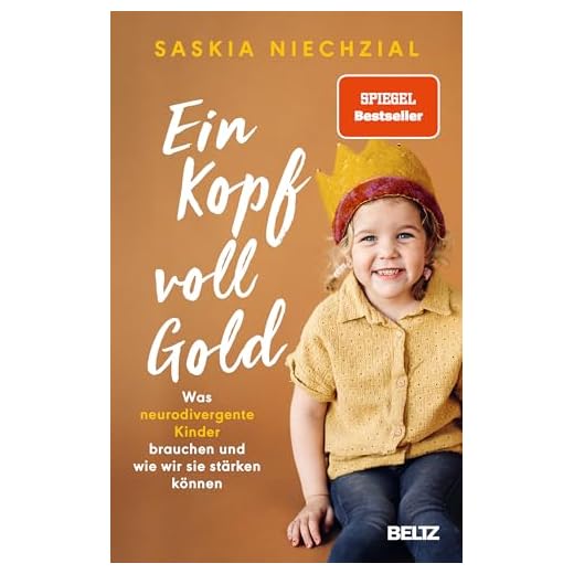 Ein Kopf voll Gold: Was neurodivergente Kinder brauchen und wie wir sie stärken können