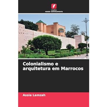 Capa do livro Colonialismo e arquitetura em Marrocos