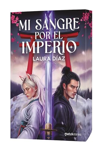 Mi sangre por el Imperio (Matchstories) (Spanish Edition)