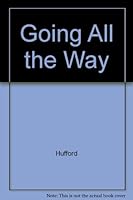 Going All the Way 0451090144 Book Cover