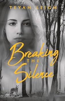 Paperback Breaking the Silence: A Werewolf Romance Book