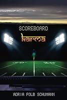 Scoreboard: Karma: A Romance Novel 1545028575 Book Cover