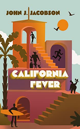 California Fever (English Edition)