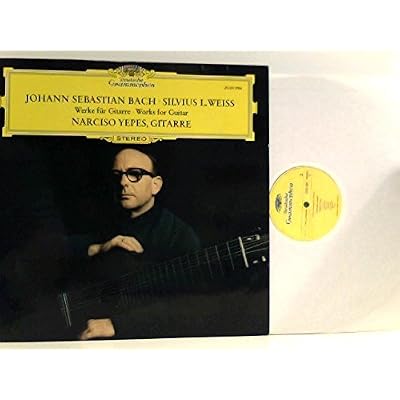 Johann Sebastian Bach, Silvius L. Weiss &ndash; Narciso Yepes &ndash; Werke Fur Gitarre / Works For Guitar