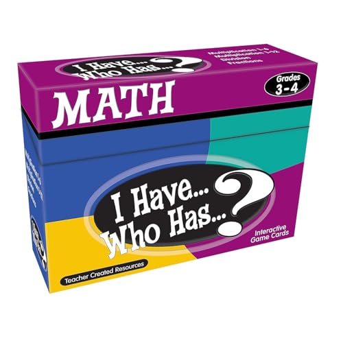 Teacher Created Resources I Have... Who Has...? Math Games Grades 3-4 (7819)