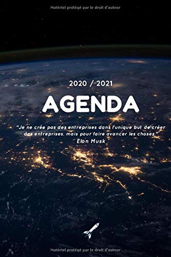 Télécharger Agenda 2020 2021 - Thème espace, Elon Musk, SpaceX: L'agenda parfait pour commencer cette nouvelle Livre PDF Gratuit