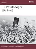 US Paratrooper 1941€“45 (Warrior, 26)