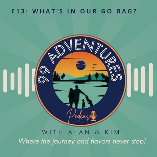 13. What's In Our GO BAG?