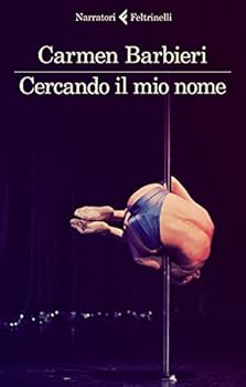 Paperback Cercando il mio nome [Italian] Book