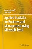 Applied Statistics for Business and Management using Microsoft Excel