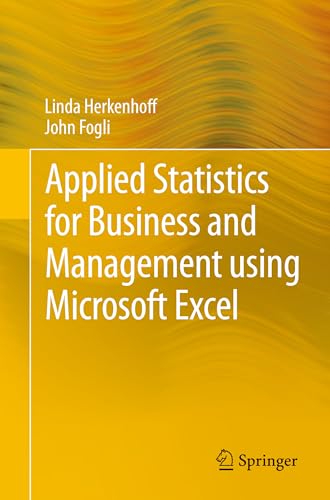 Applied Statistics for Business and Management using Microsoft Excel