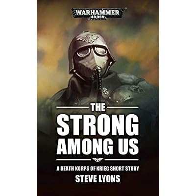 The Strong Among Us