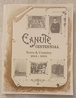 Canute Centennial Town and Country 1902-2002 B0013BQXBK Book Cover