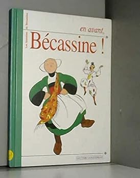 Hardcover En avant, Bécassine! (French Edition) [French] Book
