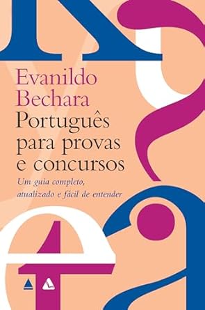 Português para provas e concursos: Um guia completo, atualizado e...