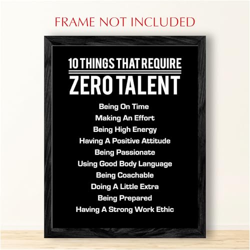 10 Things That Require Zero Talent - Motivational Wall Art Print | Inspirational Quote Decor for Home, Office, or Gym | Leadership and Encouragement Gift (Unframed, 8 x 10 inches) - Image 7