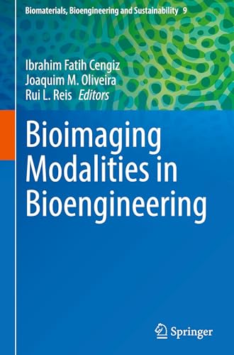 Bioimaging Modalities in Bioengineering (Biomaterials, Bioengineering and Sustainability, 9)