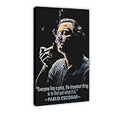 WSXDD Narcos TV-Show Poster Pablo Escobar Motivierende Zitate Bild Leinwand Schlafzimmer Kunst Dekor Druck Büros Wohnheim Raumdekoration Geschenkrahmen 30 x 45 cm