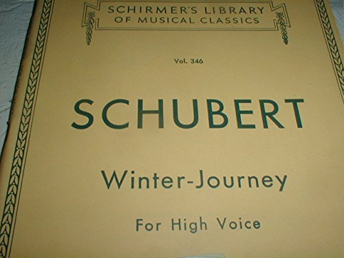WINTER-JOURNEY FOR HIGH VOICE; SONGS WITH PIANO... B00FJDDKYG Book Cover