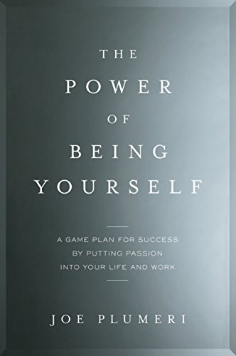 The Power of Being Yourself: A Game Plan for Success