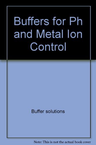 Buffers for Ph and Metal Ion Control (Outline S... 0470680679 Book Cover