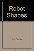Robot Shapes 0822458438 Book Cover
