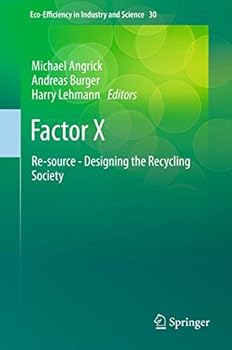 Paperback Factor X: Re-Source - Designing the Recycling Society Book