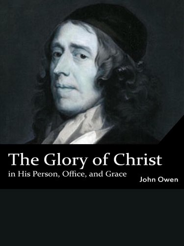 The Glory of Christ