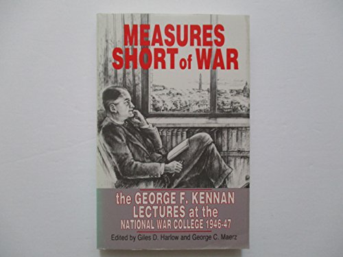 Measures short of War: The George F. Kennan Lec... B000R7Z5HY Book Cover
