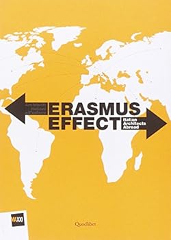 Paperback Erasmus effect. Italian architets abroad Book