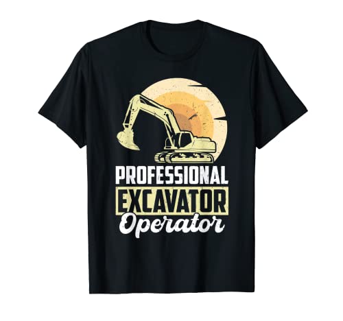 Professional Excavator Operator Camiseta