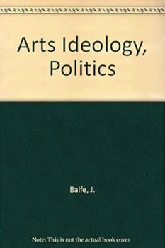 Hardcover Art, ideology, and politics Book