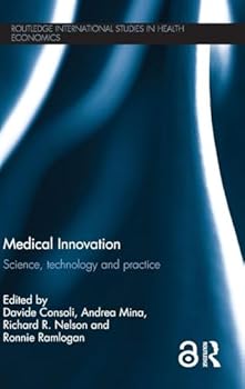 Hardcover Medical Innovation: Science, technology and practice Book