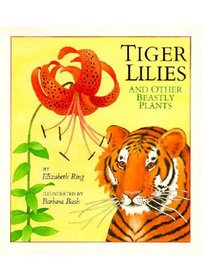 Paperback Tiger Lilies and Other Beastly Plants Book