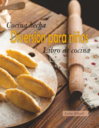 Cocina Hecha Diversión Para Niños Libro De Cocina