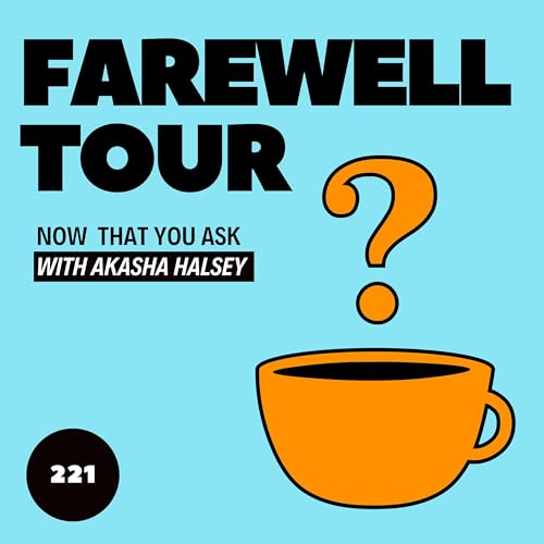 221. Farewell Tour