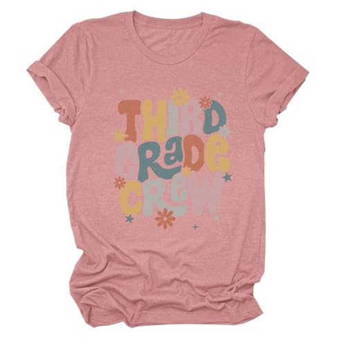Third Grade Teachers Shirts Women Third Grade Crew Cute Graphic Tees Short Sleeve Crewneck Casual T-Shirt Tops Rose Gold