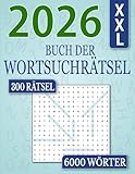 Das XXL Buch der Wortsuchrätsel: 300 Rätsel | 6000 Wörter | Wörtersuche Rätselbuch in Großdruck für Erwachsene und Senioren | Band 1