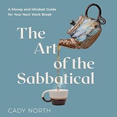 The Art of the Sabbatical Audiolibro Por Cady North arte de portada