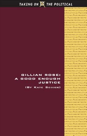 Gillian Rose: 'A Good Enough Justice' book cover