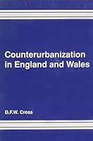 Counterurbanization in England and Wales 1856280241 Book Cover