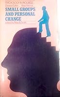Small Groups and Personal Change 0416727905 Book Cover