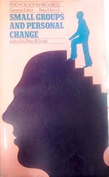 Paperback Small groups and personal change (Psychology in progress) Book
