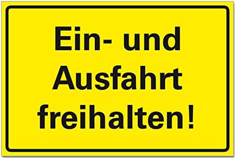 Ein und Ausfahrt freihalten Hinweisschild Parkverbot Hartschaum 30 x 20 cm