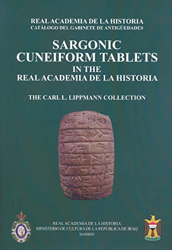 Portada de Sargonic Cuneiform Tablets in the Real Academia de la Historia