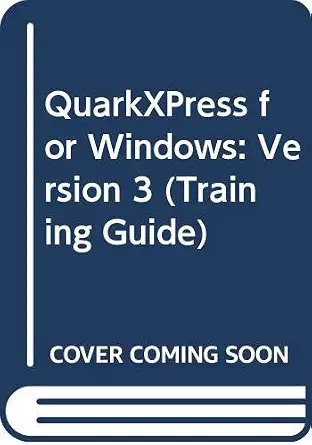 Quarkxpress Windows Version Training Guide