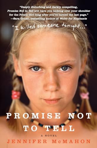 Cover of Promise Not to Tell: A Novel